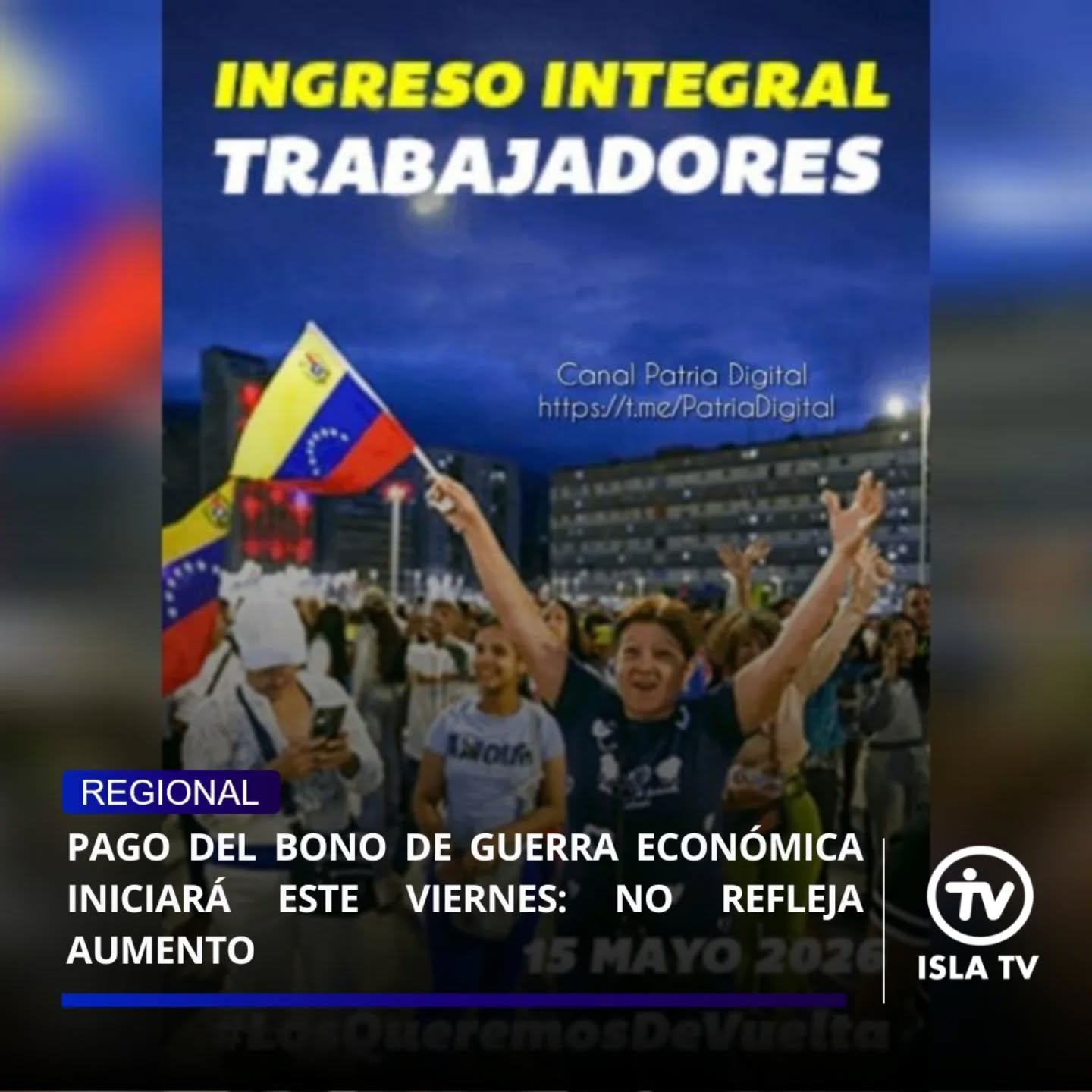 El gobierno nacional iniciará este viernes 15 de mayo el pago del bono contra la Guerra Económica al personal activo y jubilados de la administración pública, correspondiente al mes en curso, el cual no muestra ninguna variación con respecto a abril.

El monto otorgado es de 76.500,00 bolívares, equivalentes a 150 dólares, calculado al tipo de cambio vigente del Banco Central de Venezuela (BCV), el cual se cotiza en 510,78 este jueves 14.

“Inicia el pago del ingreso integral trabajadores mayo 2026 al personal activo de la administración pública y los jubilados que cobran cestatickets”, expresa el anuncio emitido por el Canal Instituto Venezolano de los Seguros Sociales (IVSS) en Telegram.

La entrega del mes anterior fue de 71.700 bolívares, equivalentes a 150 dólares a la tasa oficial del BCV al día del pago, realizado el pasado 14 de abril, lo cual representa un incremento de 4800 bolívares, pero en divisas se mantiene el mismo monto.

En dólares, el bono contra la Guerra Económica no mostró ningún tipo de aumento pese al anuncio efectuado el pasado 30 de abril por la “mandataria encargada”, Delcy Rodríguez, en el cual estableció el salario mínimo integral en 240 dólares.

Hasta la fecha existe opacidad y desconcierto en cómo será detallado ese incremento, puesto que aún no está publicada la Gaceta Oficial.

#15May #BonoGuerraEconómica #Noticia #Islatv