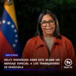 Delcy Rodríguez dará este 30-Abr un mensaje especial a los trabajadores de Venezuela

El próximo jueves 30 de abril culminará en Caracas la "Gran Peregrinación Nacional", convocada desde el pasado 19 de este mes por la presidente encargada, Delcy Rodríguez, la cual ha recorrido gran parte de Venezuela con el fin de buscar unir a diversos sectores, y en esa ocasión, la alta funcionaria dará un mensaje especial para los trabajadores.

Aunque muchos esperan que el anuncio formal del aumento del sueldo sea para el 1 de mayo. Sin embargo, durante un contacto telefónico con el pueblo de Yaracuy, expresó que se busca sanar las heridas económicas y sociales causadas por el bloqueo, uniendo a diversos sectores en una ruta de paz que culminará en Caracas con un mensaje especial para la clase obrera venezolana.

En tal sentido, enfatizó la necesidad de trabajar conjuntamente con todos los sectores, incluyendo la oposición, para alcanzar metas superiores: "Usted es de la oposición y nosotros somos chavistas, pero como yo he dicho, Venezuela es mucho más grande que nuestras diferencias y hoy nos unimos por objetivos comunes superiores para el pueblo de Venezuela. La paz es un objetivo común, la convivencia democrática es un objetivo común, y luchar por una Venezuela sin sanciones es un objetivo estratégico y común del pueblo de Venezuela".