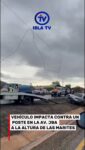 Vehículo impacta contra un poste en la Av. Juan Bautista Arismendi a la altura de Las Marites

A primeras horas de la mañana de este miércoles 10 de junio de 2026, se registró un accidente de tránsito en la Avenida Juan Bautista Arismendi, a la altura del sector Las Marites, en las inmediaciones de la cancha de Las Villas. 

El vehículo involucrado es un carro marca Nissan, modelo B-13, de color gris, el cual impactó contra un poste del tendido eléctrico público, el cual terminó derribado sobre la vía. El automóvil finalizó a un costado de la carretera con daños materiales. 

Se presume que el conductor chocó contra la estructura debido a un posible daño mecánico o producto de las  las lluvias.

Al lugar llegaron cuerpos de seguridad y una ambulancia para prestar la debida atención a los ocupantes. 

#10Jun