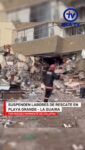 Suspenden labores de rescate en playa grande - La Guaira por riesgo inminente de colapso

Las labores de búsqueda y rescate que se desarrollaban desde las 2:00 de la madrugada en un edificio ubicado en Playa Grande, estado La Guaira, han sido suspendidas de forma preventiva debido a una amenaza de derrumbe. La medida fue tomada tras el sismo que afectó a la región.

De acuerdo con los reportes oficiales de los equipos de monitoreo, la situación en el terreno es de alta complejidad:

El uso de un telémetro permitió identificar movimientos estructurales que incrementan significativamente el riesgo de colapso en la zona de la estructura afectada.

Ante la alerta, los rescatistas de G-USAR y el cuerpo de Bomberos de Costa Rica abandonaron inmediatamente el área para salvaguardar su integridad física.

Las operaciones se mantendrán congeladas mientras los especialistas realizan una reevaluación técnica exhaustiva de las condiciones del edificio.

#2Jul